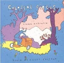 Colossal circus