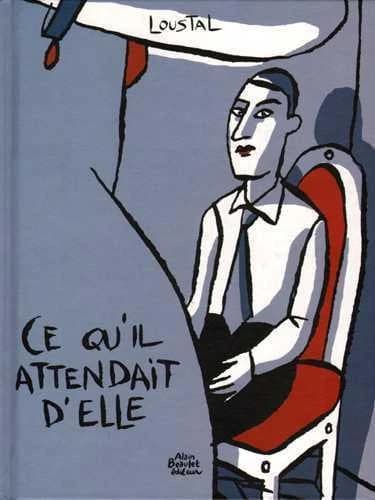 Ce qu'il attendait d'elle
