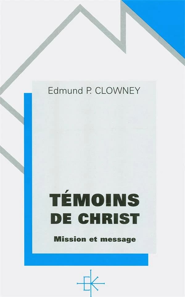 Témoins de Christ : mission et message