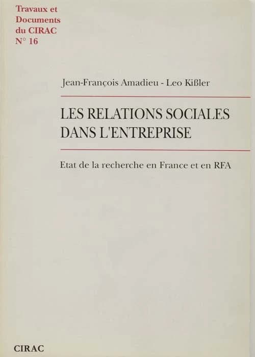 Les Relations sociales dans l'entreprise : état de la recherche en France et en RFA