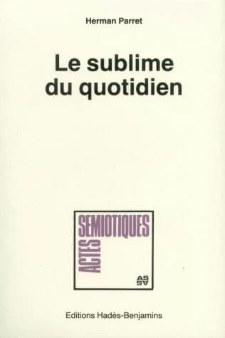 Le sublime du quotidien