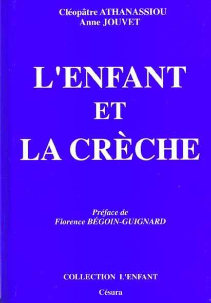 L'Enfant et la crèche