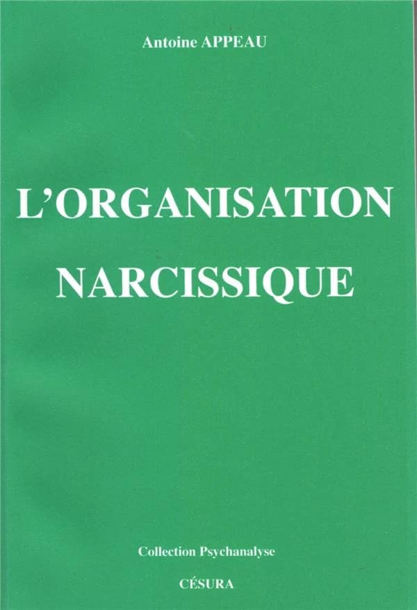 L'Organisation narcissique
