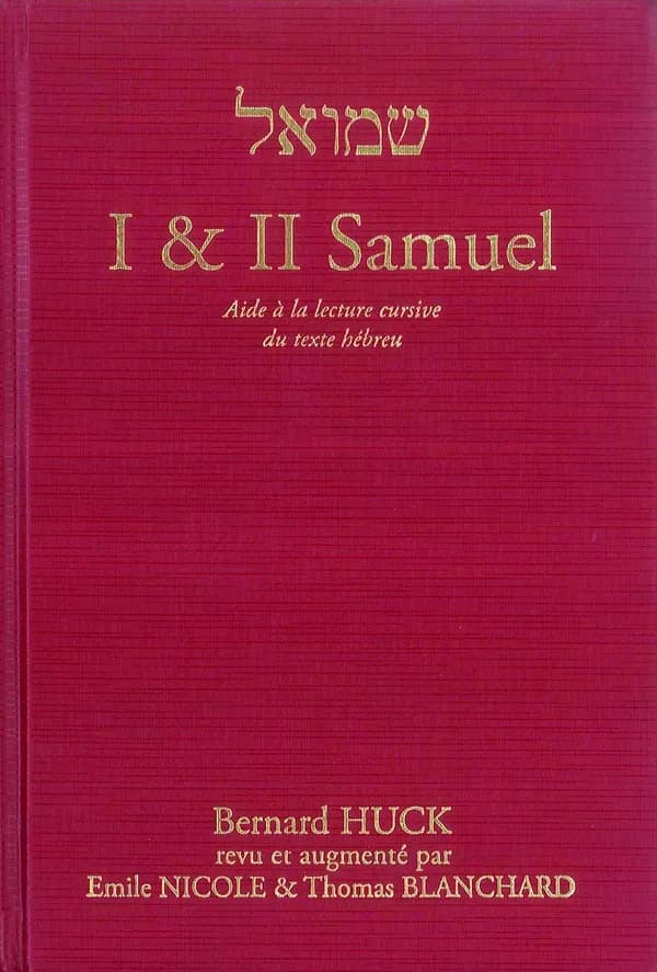 I & II Samuel aide à la lecture cursive du texte hébreu