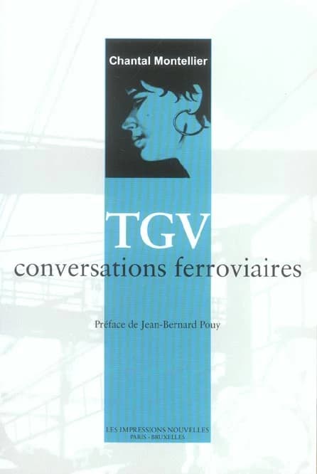 TGV : conversations ferroviaires