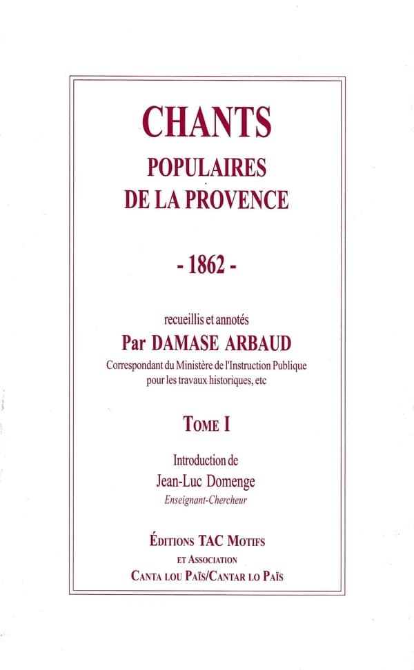 Chants populaires de la Provence, 1862