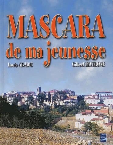 Mascara de ma jeunesse : 1935-1962
