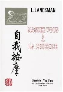 Massez-vous à la chinoise