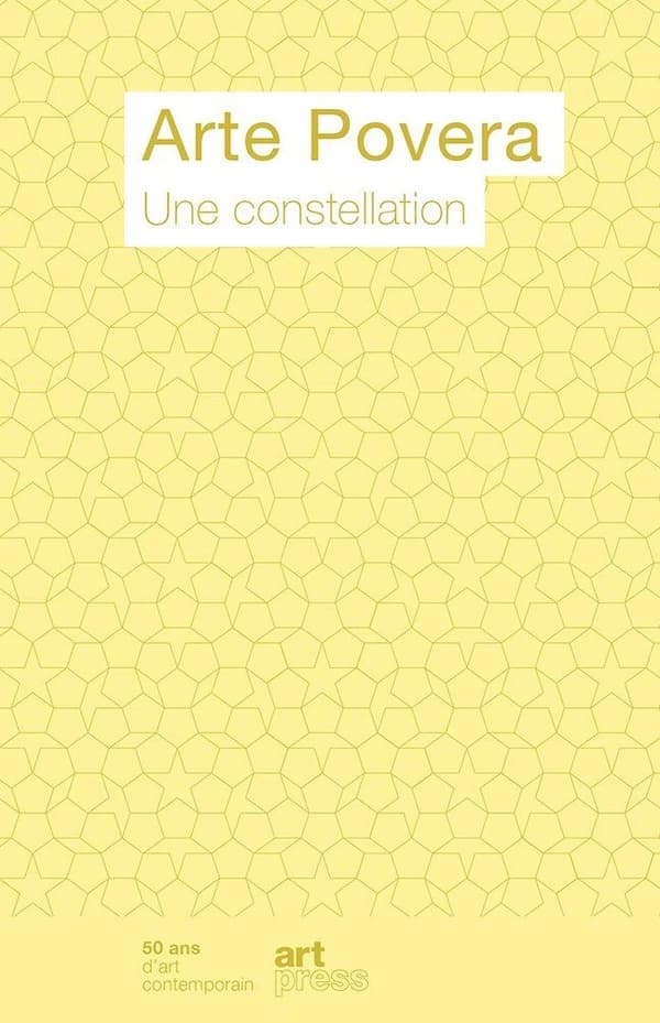 Arte povera : une constellation