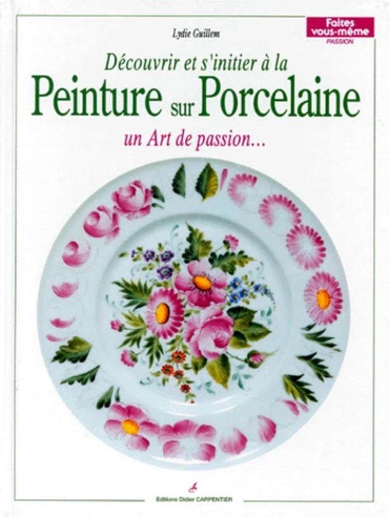 Peinture sur porcelaine : un art, un art du feu, un art de passion, un plaisir à faire partager...
