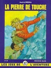 La pierre de touche : roman scout