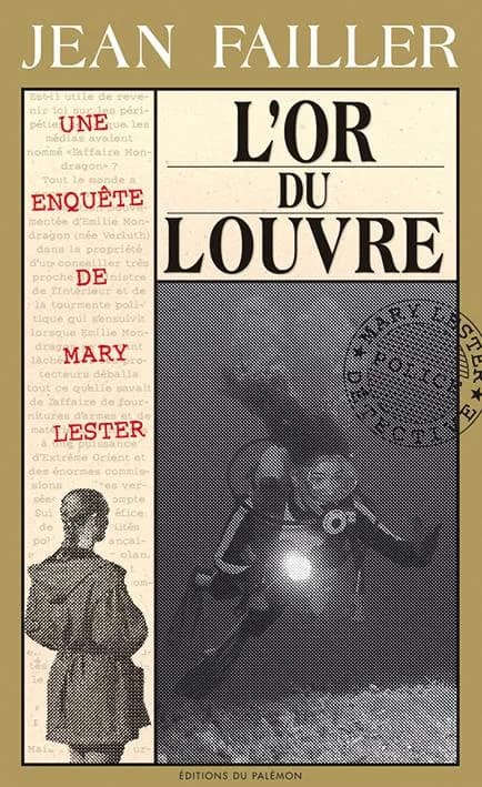 L'or du Louvre : Une enquête de Mary Lester