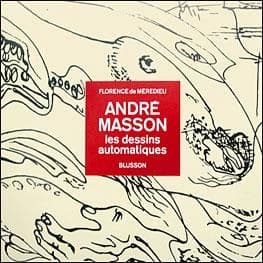 André Masson : les dessins automatiques