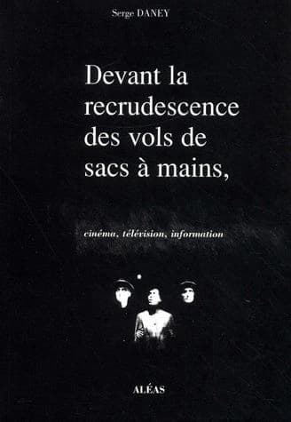 "Devant la recrudescence des vols de sacs à main" : cinéma, télévision, information, 1988-1991 : 1988-1991