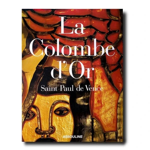 La Colombe d'or : Saint-Paul-de-Vence