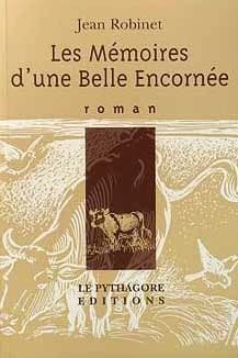 Les mémoires d'une belle encornée : roman