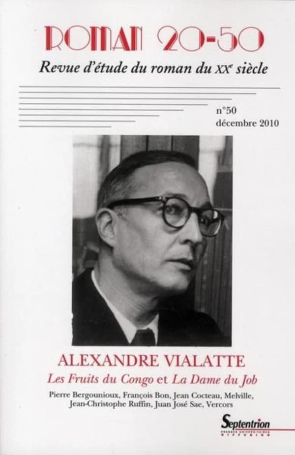 Revue Roman 20-50 n.50 : Alexandre Vialatte ; les fruits du Congo et la dame du Job