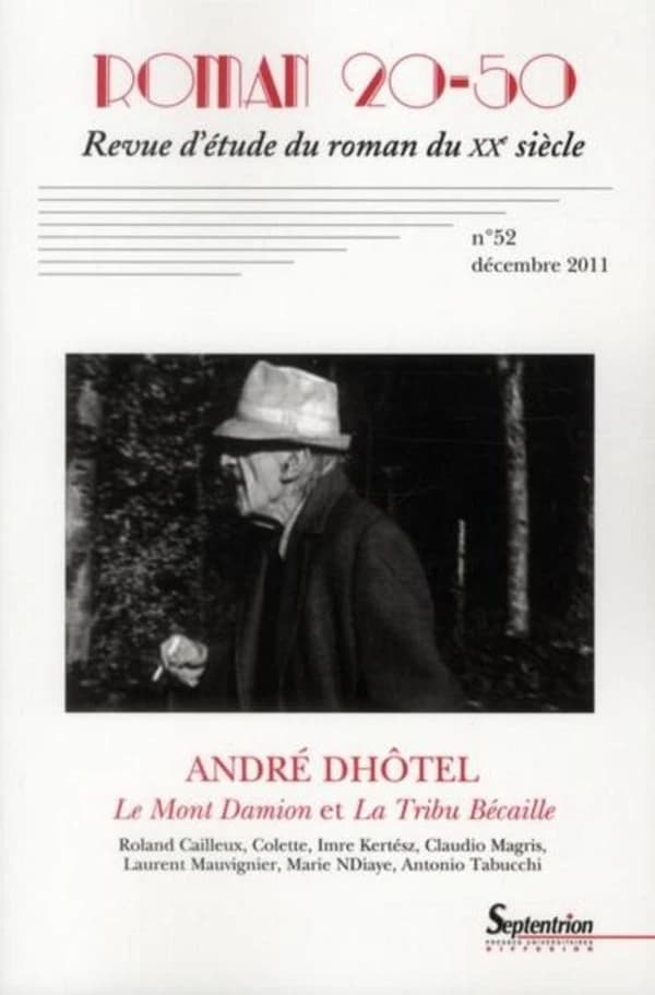 Revue Roman 20-50 Tome 52 : André Dhôtel