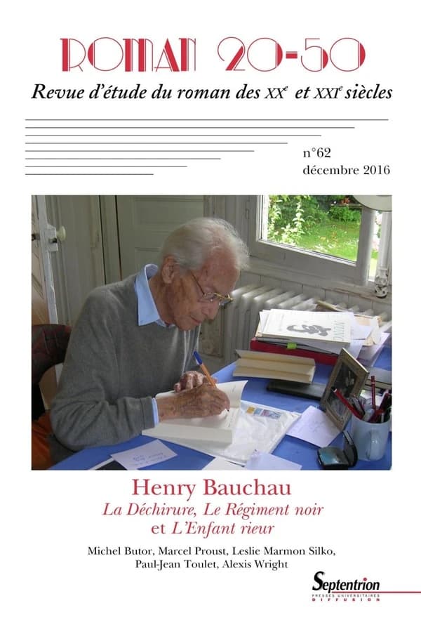 Revue Roman 20-50 n.62 : Henry Bauchau : la déchirure, le régiment noir et l'enfant rieur