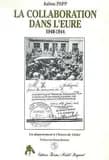 La collaboration dans l'Eure : 1940-1944 : un département à l'heure de Vichy