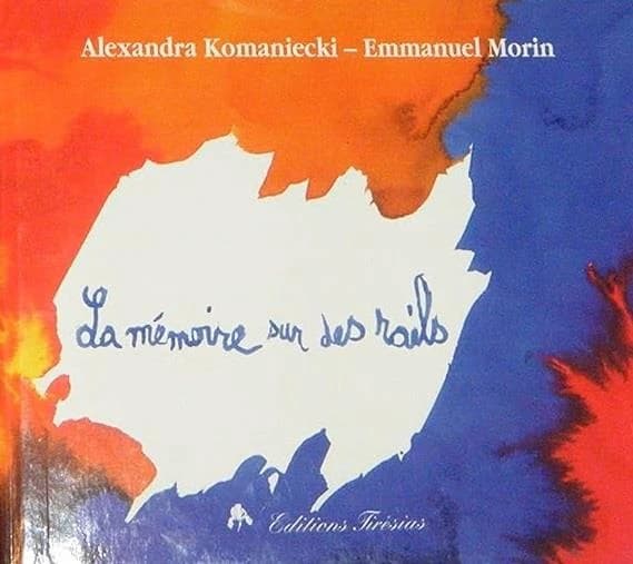 La mémoire sur les rails