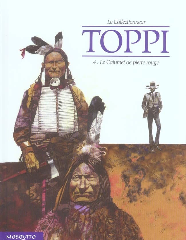 Le calumet de pierre rouge (2e éd.) Sergio Toppi ; [traduit de l'italien par Michel Jans]