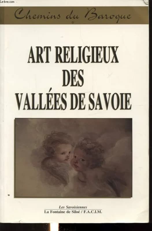 Approche anthropologique de l'art religieux des vallées de Savoie