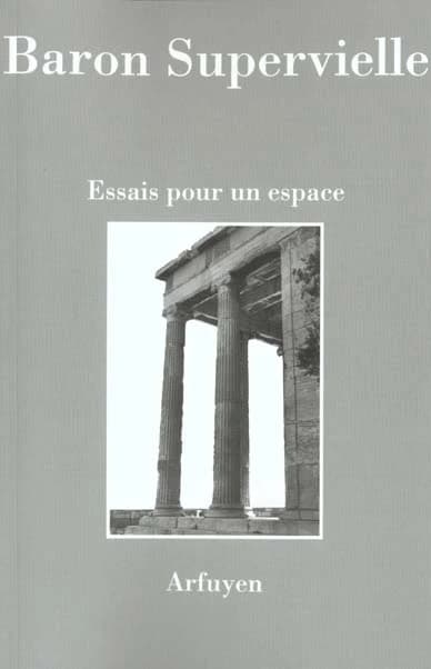 Essais pour un espace