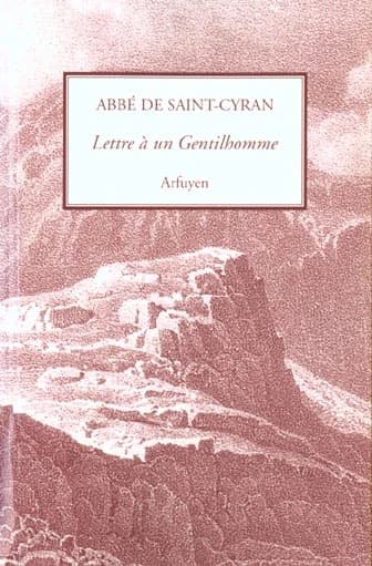 Lettre à un gentilhomme qui désirait se donner à Dieu