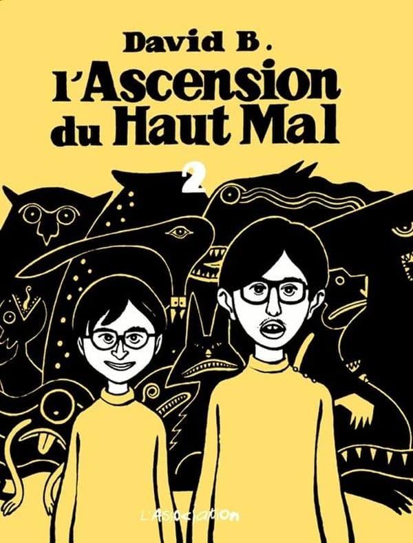 L'Ascension du Haut Mal Tome 2