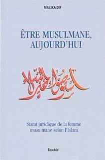 Etre musulmane aujourd'hui