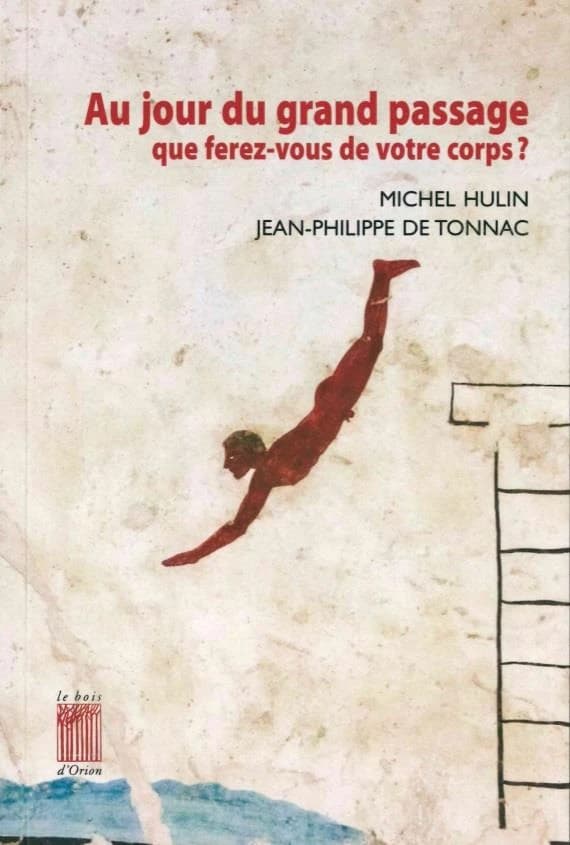 Au jour du grand passage que ferez-vous de votre corps ?