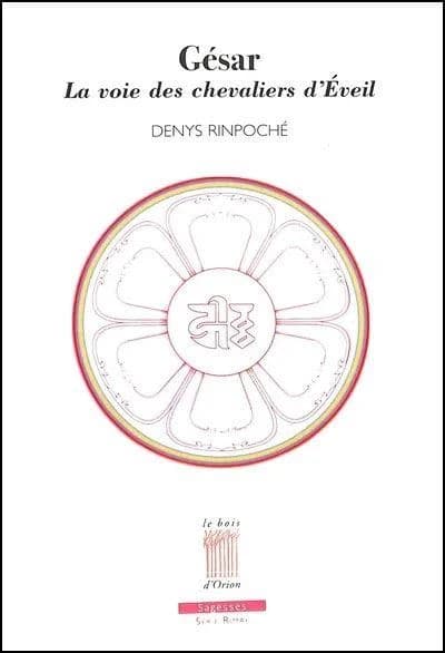 Gésar : la voie des chevaliers d'éveil