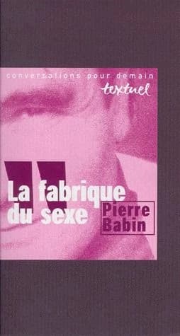 La fabrique du sexe : entretien avec Philippe Petit