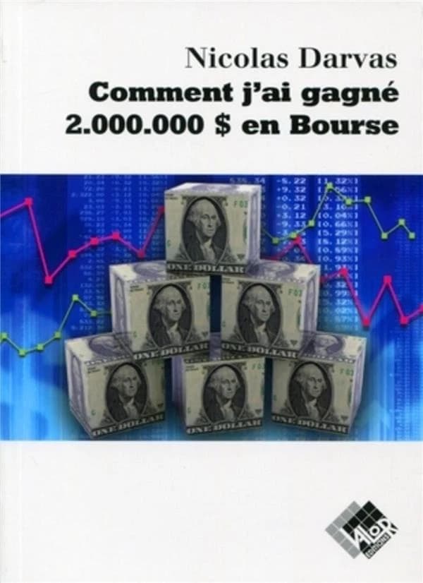 Comment j'ai gagné 2 000 000 [dollars] en bourse