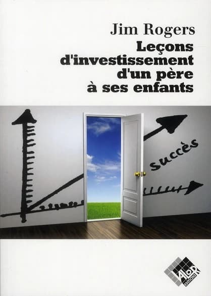 Leçons d'investissement d'un père à ses enfants