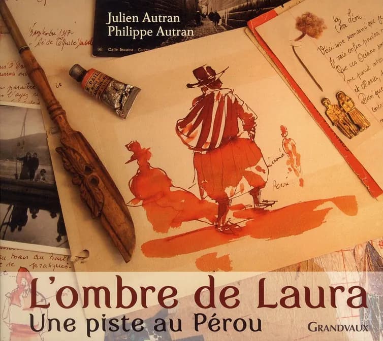 L'ombre de Laura : une piste au Pérou