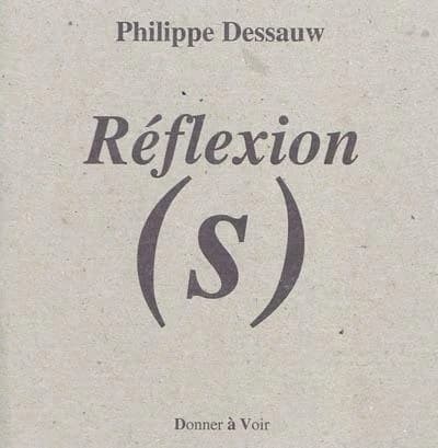Réflexion(s)