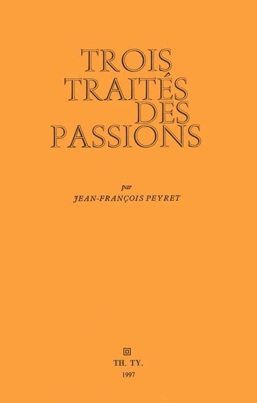 Trois traités des passions : présentés à la MC 93 Bobigny, du 17 octobre au 19 novembre 1995...