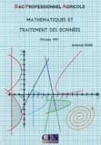 Baccalauréat Professionnel Agricole : mathématiques et traitement des données : module MP1