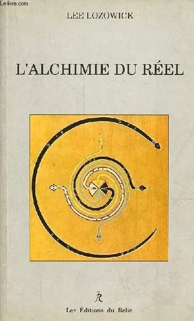 L'alchimie du réel
