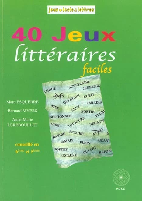 40 jeux littéraires faciles
