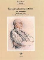Souvenirs et correspondances de jeunesse : Bourbonnais, Forez, École normale supérieure, voyages
