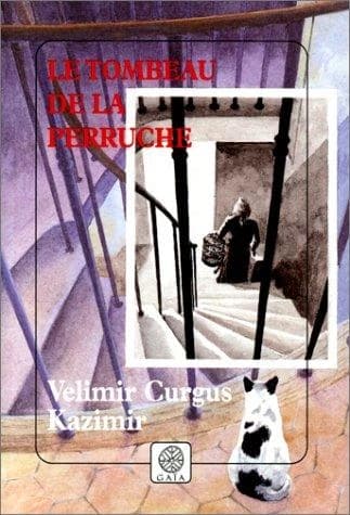 Le tombeau de la perruche : nouvelles