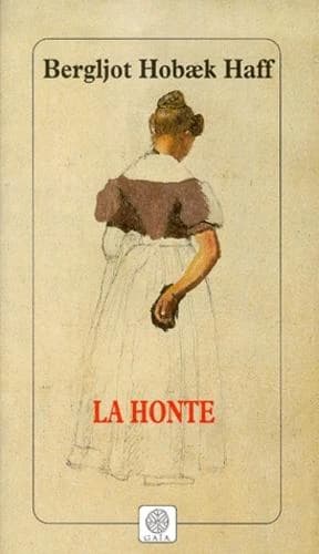 La honte : roman