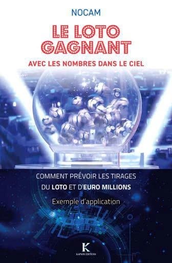 Le loto gagnant : avec les nombres dans le ciel