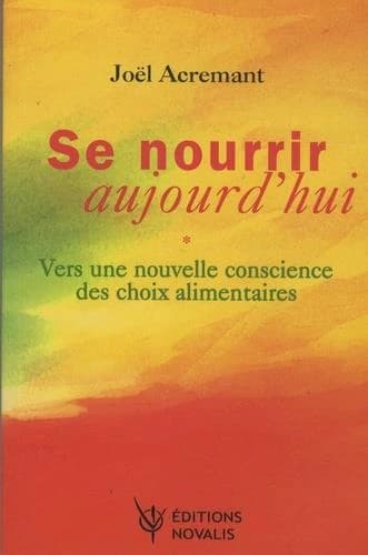 Se nourrir aujourd'hui