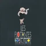 Iles flottantes : l'art, c'est délicieux