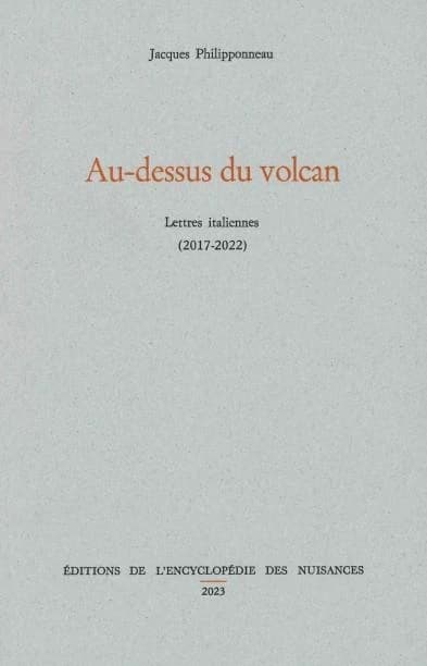 Au-dessus du volcan : Lettres italiennes (2017-2022)