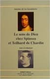 Le sens de Dieu chez Spinoza et Teilhard de Chardin : son évolution